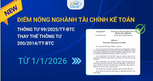 So sánh Thông tư 99/2025/TT-BTC và Thông tư 200/2014/TT-BTC: Hướng dẫn mới định hình lại hệ thống kế toán doanh nghiệp Việt Nam 